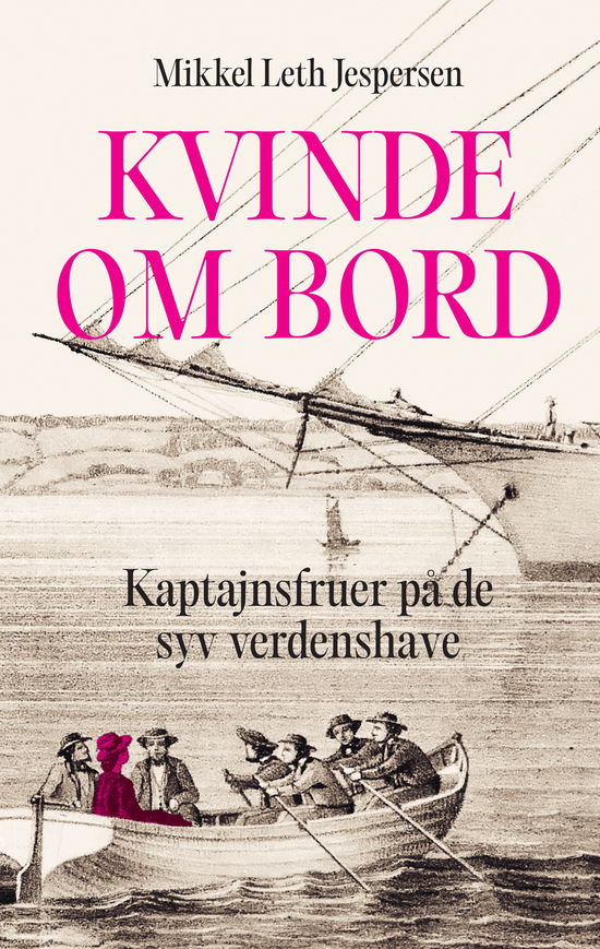 Mikkel Leth Jespersen · Kvinde om bord (Bound Book) [1.º edición] (2024)