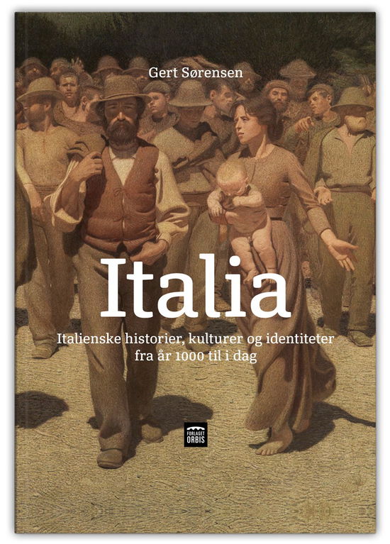 Cover for Gert Sørensen · Italia (Hardcover Book) [1.º edición] (2024)