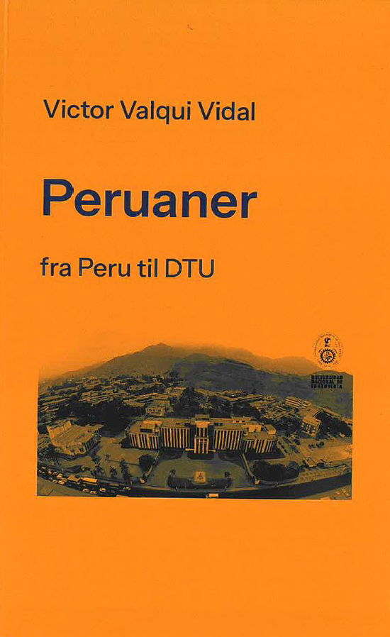 Cover for Victor Valqui Vidal · Peruaner (Hæftet bog) [1. udgave] (2025)