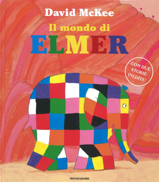 Cover for David McKee · Il Mondo Di Elmer. Ediz. Illustrata (Book)