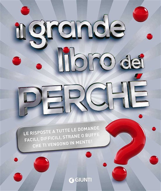 Tl Grande Libro Dei Perche' - Vv Aa - Bøger - Giunti Gruppo Editoriale - 9788809858077 - 15. december 2017