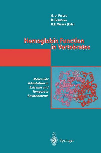 G Di Prisco · Hemoglobin Function in Vertebrates: Molecular Adaptation in Extreme and Temperate Environments (Hardcover Book) [2000 edition] (2000)