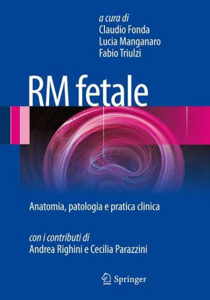 Cover for Fonda · RM fetale: Anatomia, patologia e pratica clinica (Pocketbok) (2013)