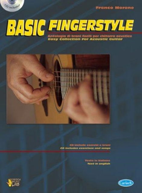 Cover for Franco Morone · Basic Fingerstyle (Libro / Cd): Antologia Di Brani Facili Per Chitarra Acustica (MISC)