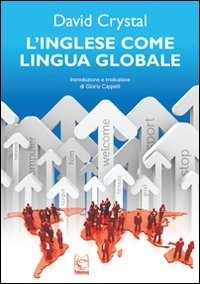 Cover for David Crystal · L' Inglese Come Lingua Globale (Book)