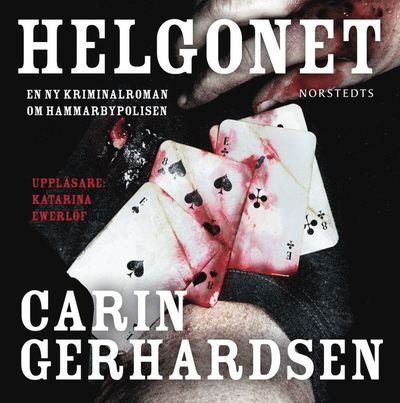 Cover for Carin Gerhardsen · Hammarbyserien: Helgonet (Lydbog (MP3)) (2011)