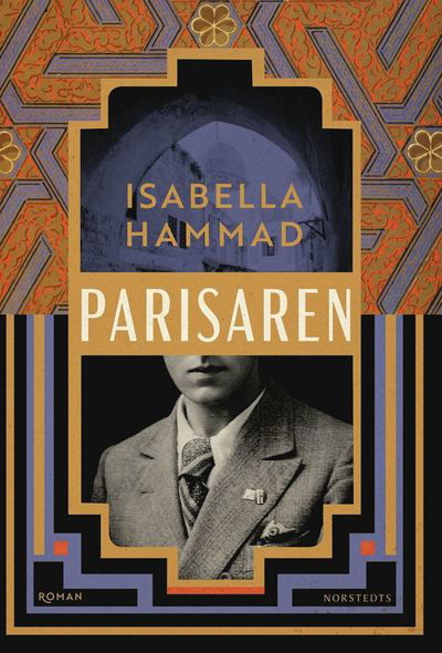Parisaren - Isabella Hammad - Libros - Norstedts - 9789113097077 - 12 de marzo de 2020
