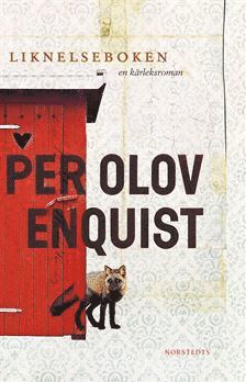 Liknelseboken : en kärleksroman - Per Olov Enquist - Książki - Norstedts - 9789113112077 - 5 maja 2020