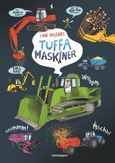 Cover for Line Halsnes · Tuffa maskiner (Bound Book) (2022)