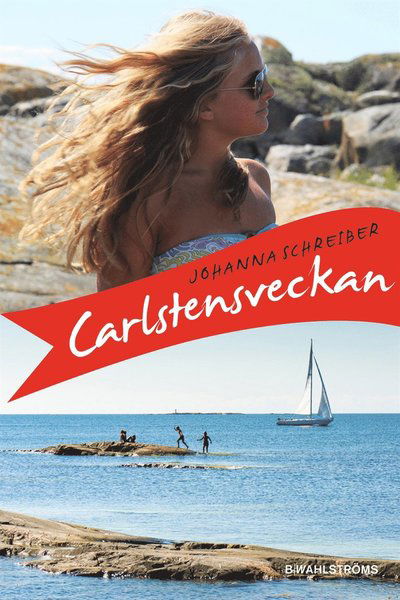 Cover for Johanna Schreiber · Carlstensveckan: Carlstensveckan (ePUB) (2013)