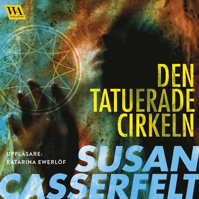 Cover for Susan Casserfelt · Den tatuerade cirkeln (CD) (2017)