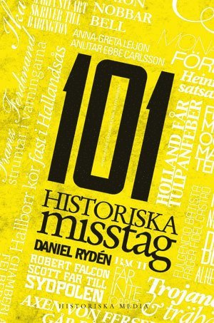 Cover for Daniel Rydén · 101-serien: 101 historiska misstag (Paperback Book) (2014)