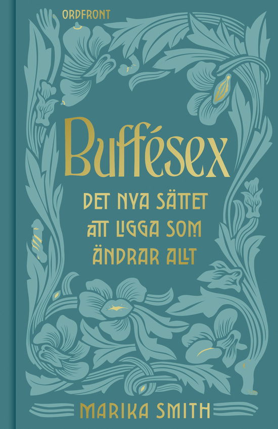 Cover for Marika Smith · Buffésex : det nya sättet att ligga som ändrar allt (Hardcover Book) (2024)