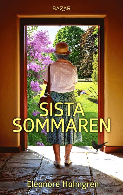 Cover for Eleonore Holmgren · Sista sommaren (ePUB) (2021)