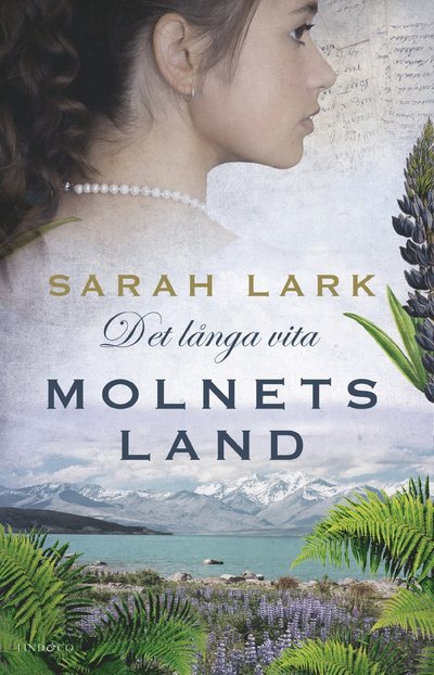 Cover for Sarah Lark · Det långa vita molnets land (Bound Book) (2023)