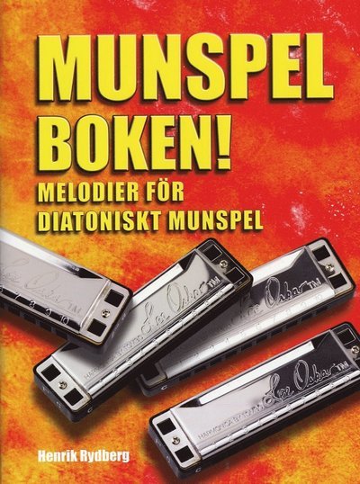 Cover for Henrik Rydberg · Munspelboken : melodier för diatoniskt munspel (Bok) (2007)