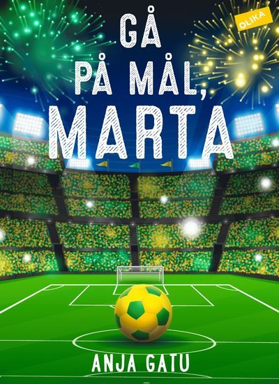 Cover for Anja Gatu · Marta Vieira da Silva: Gå på mål, Marta! (Landkart) (2017)