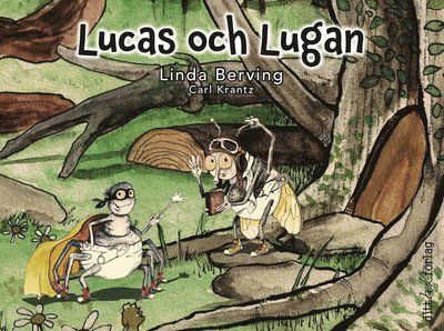 Cover for Carl Krantz · Lucas och Lugan (Bound Book) (2020)