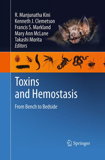 Toxins and Hemostasis: From Bench to Bedside (Taschenbuch) [Softcover reprint of the original 1st ed. 2010 edition] (2016)