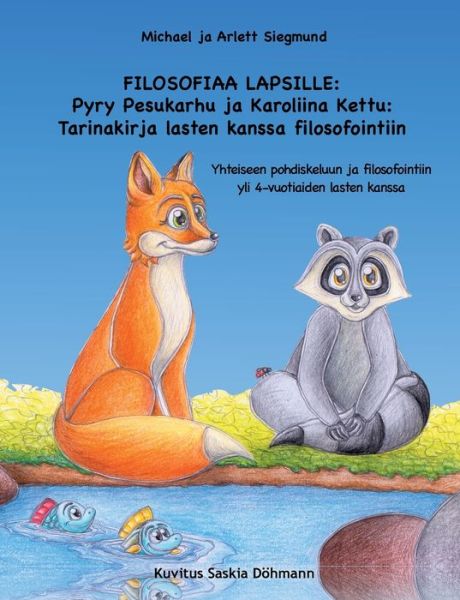 Cover for Siegmund · FILOSOFIAA LAPSILLE: Pyry Pesu (Book) (2019)