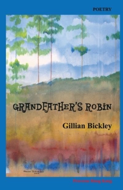 Cover for Gillian Bickley · Grandfather's Robin (Taschenbuch) (2020)