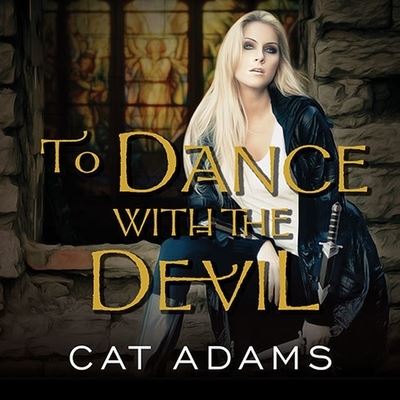 Cover for Cat Adams · To Dance with the Devil (CD) (2013)