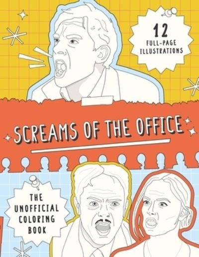 Cover for Ink Glass · Screams of the Office: The Unofficial Coloring Book (Paperback Bog) (2021)