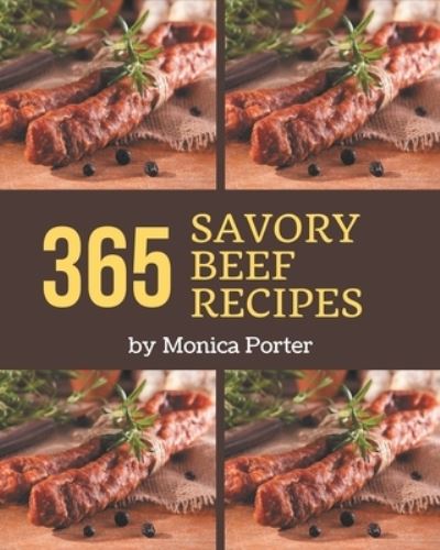 Cover for Monica Porter · 365 Savory Beef Recipes (Paperback Book) (2020)