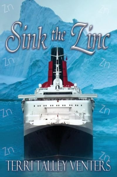 Cover for Terri Talley Venters · Sink The Zinc (Paperback Bog) (2021)