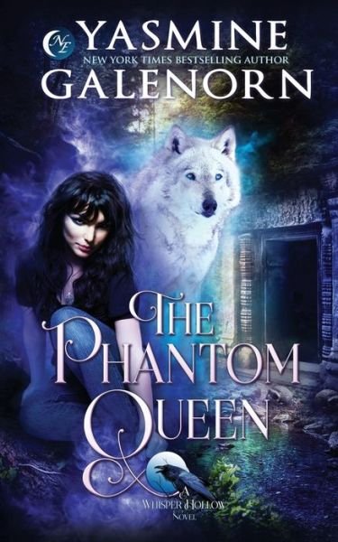 Cover for Yasmine Galenorn · The Phantom Queen (Paperback Bog) (2020)
