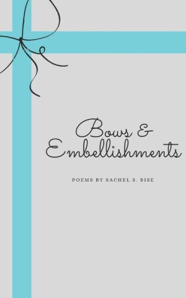 Cover for Sachel S Bise · Bows and Embellishments (Paperback Book) (2020)