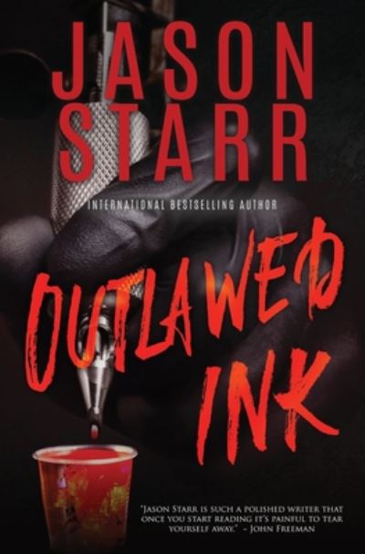 Cover for Jason Starr · Outlawed Ink (Paperback Book) (2020)