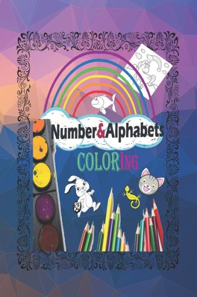 Cover for Saham Publishing · Numbers $ Alphabets Coloring (Paperback Book) (2020)