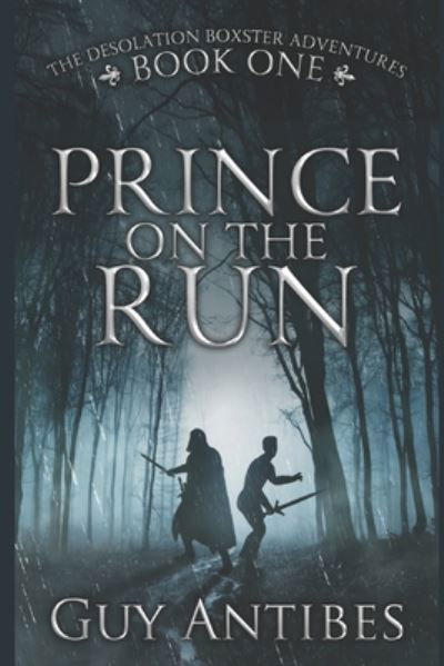 Cover for Guy Antibes · Prince on the Run (Pocketbok) (2020)