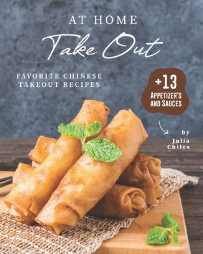 Cover for Julia Chiles · At Home Take Out (Paperback Book) (2020)