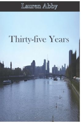 Cover for Lauren Abby · Thirty-five Years (Pocketbok) (2020)