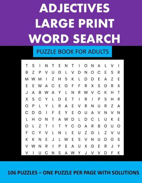 Cover for Lpb Publishing · Adjectives: Large Print Word Search: Puzzle Book For Adults: 106 Puzzles To Solve (Paperback Book) [Large type / large print edition] (2021)