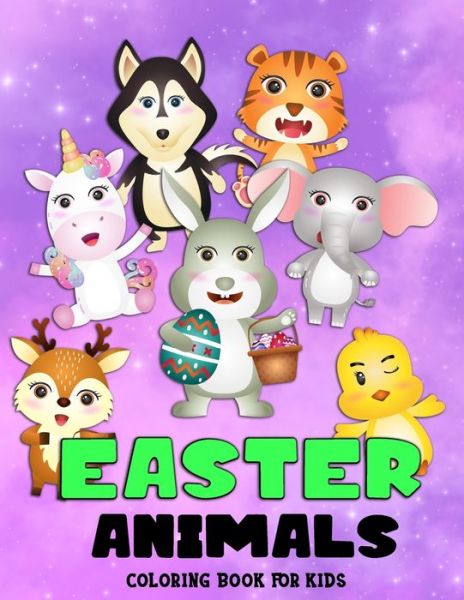 Cover for Eva Maria · Easter Animals Coloring Book For Kids (Paperback Book) (2021)