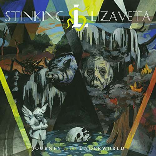 Journey To The Underworld - Stinking Lizaveta - Muzyka - TRANSLATION LOSS - 0020286223078 - 17 lutego 2017