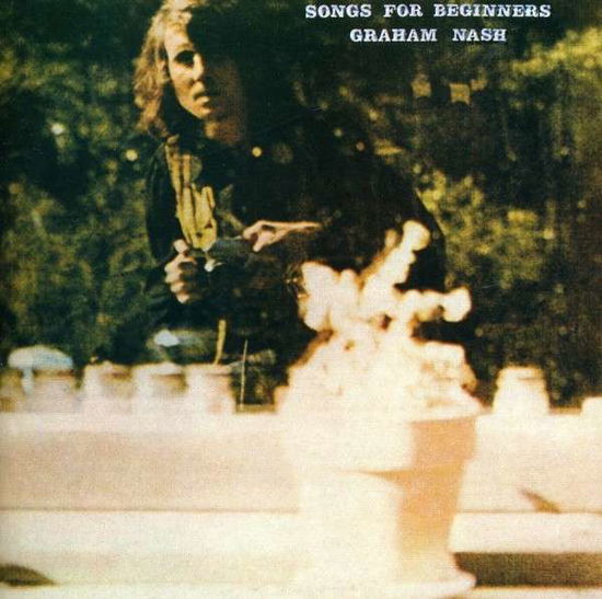 Songs for Beginners - Graham Nash - Musiikki - ATLANTIC - 0081227977078 - tiistai 24. toukokuuta 2011