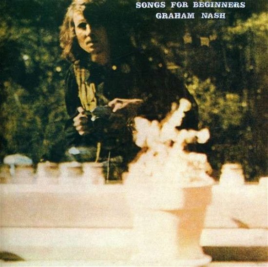 Cover for Graham Nash · Songs for Beginners (CD) (2011)