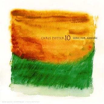 Cover for Chris Potter · Chris Potter-song for Anyone (CD)