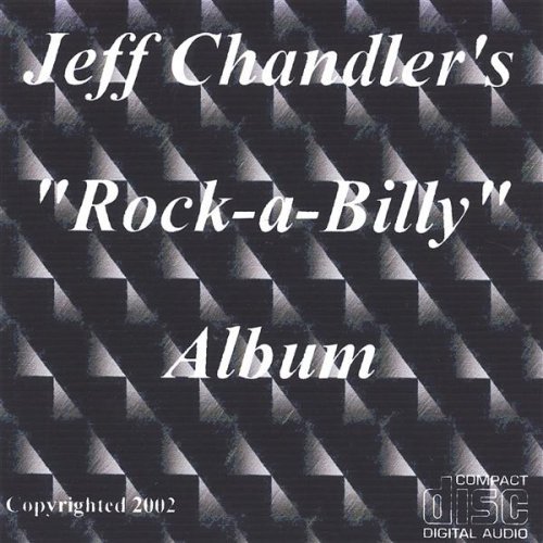 Cover for Jeff Chandler · Rock-a-billy (CD) (2002)
