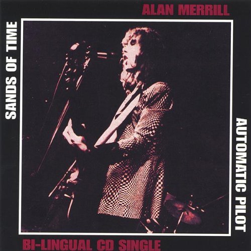Sands of Time - Alan Merrill - Musique - MEC RECORDS - 0634479152078 - 11 octobre 2012