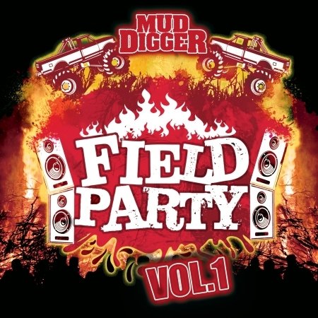 Cover for Mud Digger · Field Party Vol.1 (CD) (2017)