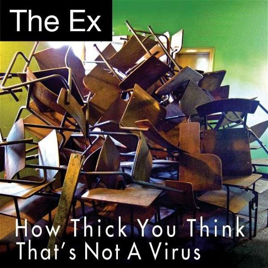 How Thick You Think - The Ex - Music - EX - 0718752234078 - January 23, 2014