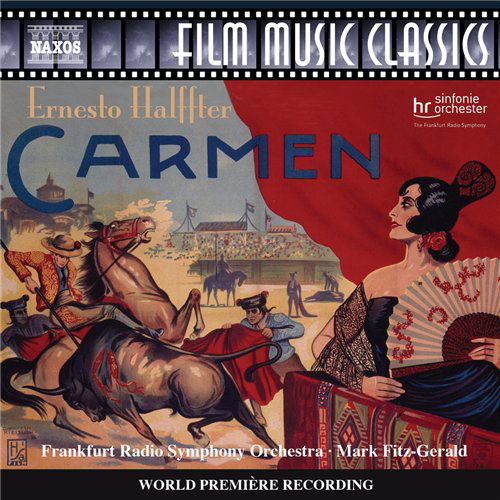 Cover for Halffter / Frs / Fitz-gerald · Carmen: Music for the 1926 Silent Film (CD) (2011)