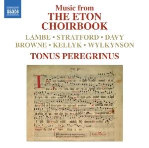 Cover for Tonus Peregrinus · Eton Choirbook (CD) (2012)