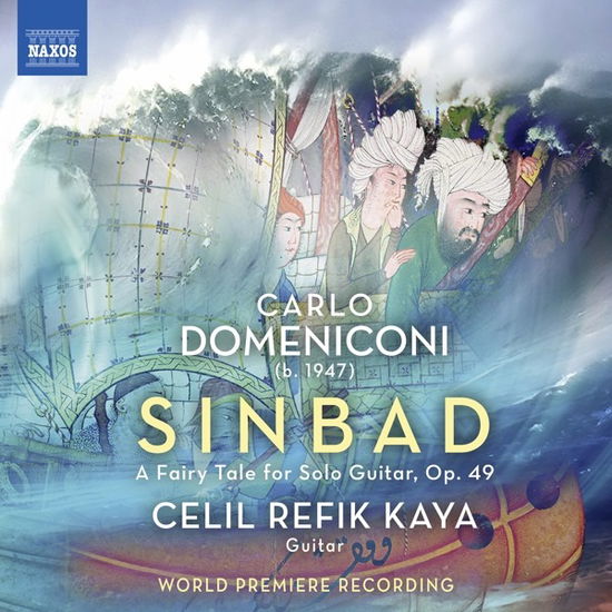 Cover for Celil Refik Kaya · Domeniconi: Sinbad (CD) (2023)