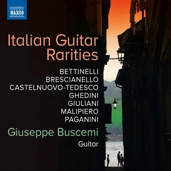 Cover for Giuseppe Buscemi · Italian Guitar Rarities - Bettinelli / Brescianello / Castelnuovo-Tedesco / Ghedini / Giuliani / Malipiero / Paganini (CD) (2022)